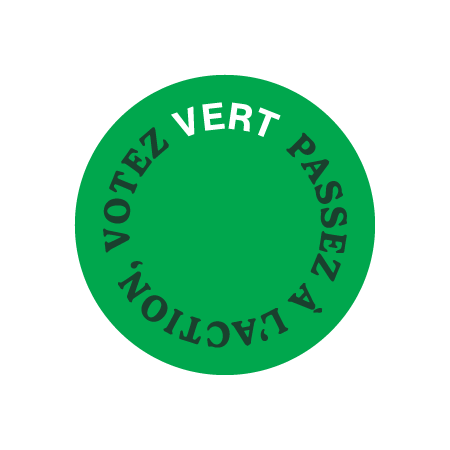 1.5" Custom Buttons - Votez Vert Passez a' L'Action Green